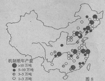 读下图中国造纸工业分布示意图 (图8).回答18