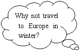 ���α�ע: Why not travel to Europe in winter��

travel in winter? Hotels and air tickets are cheaper, sweaty summer crowds are never a good memory and there��s plenty going on: 
    Attend cultural events: operas, theaters, and music concerts. 
    Have fun in the snow: skiing and snowboarding.
    Visit Christmas markets, festivals and carnivals1.
    Enjoy winter food!
    How can you afford all this? �DSave money!
    In fact, if you think you can��t afford to travel in winter, take a look at the price of the plane. It can only cost you a half to a third of the price of a summer flight to get to Europe in winter. Also, hotels usually offer discounts2 in winter as well.
    In this way, winter can turn into a very satisfying vacation experience. 

���ݶ�������,ѡ����ȷ�𰸡�������:119����ʱ��:2��40��

( )1. It costs you _____ to travel in winter ______ it does in summer.

A. more; than

B. less; than

C. the same; as

D. less time; than

( )2. If you travel in summer, it may be _______ according to the passage.

A. interesting

B. Cheaper

C. perfect and crowded

D. hot and crowded

( )3. You can _______ when you travel to Europe in December.

A. afford a more expensive travel 

B. go swimming in the river C. see operas for free 

D. visit Christmas markets

( )4. ____ often offer discounts in winter.

A. Hotels and airlines

B. Tickets for parks 

C. Theaters 

D. Operas

